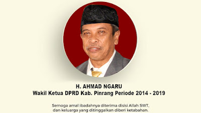 Kabar Duka, Mantan Anggota DPRD Pinrang, H.Ahmad Ngaru Berpulang