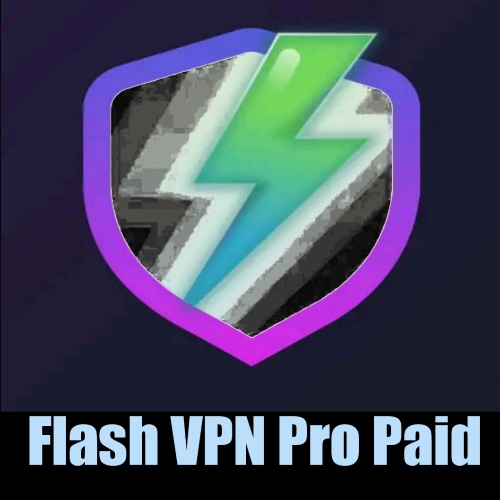 Flash VPn Pro Paid