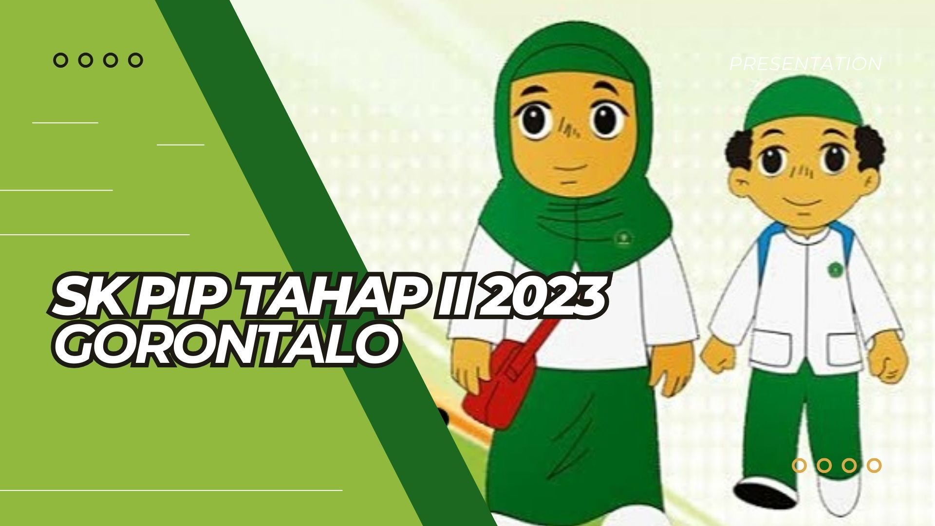 SK PIP Madrasah Tahap 2 Tahun 2023 DI Gorontalo (MI, MTs dan MA)