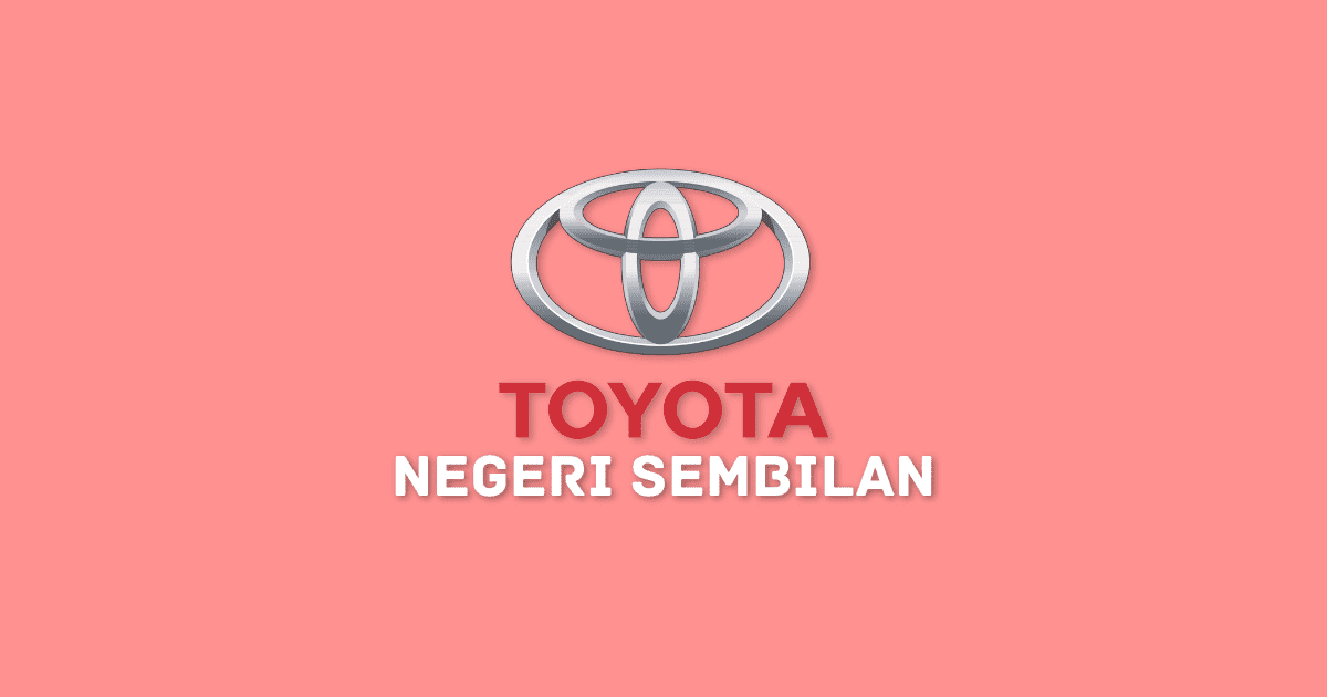 Toyota Service Center Negeri Sembilan