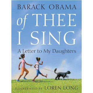 Of Thee I Sing: A Letter to My Daughters by Barack Obama