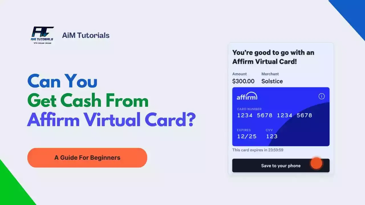 getting cash from affirm virtual card