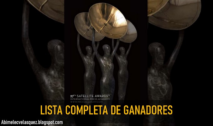 SATELLITE AWARDS 2023: LISTA COMPLETA DE GANADORES