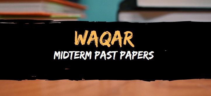 waqar midterm papers