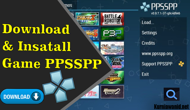 Cara Download Dan Install Game PPSSPP Dengan Mudah