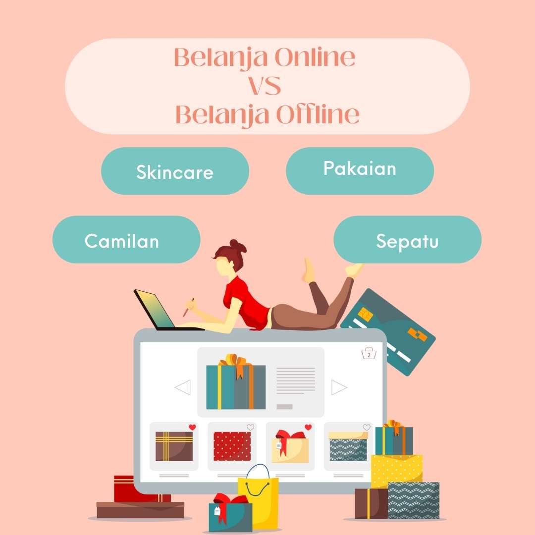 Belanja Online VS Belanja Offline