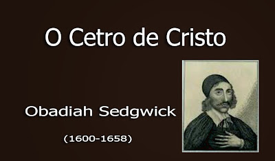 O Cetro de Cristo - Obadias Sedgwick