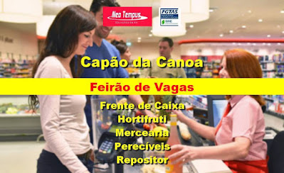 Feirão de Vagas para diversos setores em Supermercado em Capão da Canoa