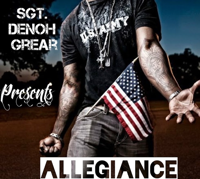 Sgt. Denoh Grear releases powerful new song “Pledge of Allegiance” 