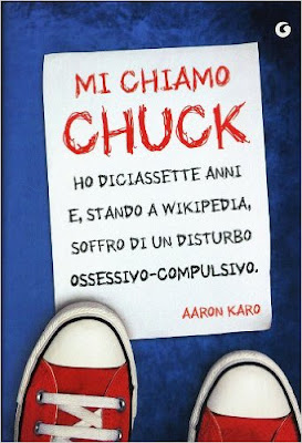 Anteprima: "Mi chiamo Chuck" di Aaron Karo