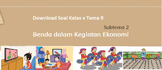 Download Soal  PH kelas 5 Tema 9
