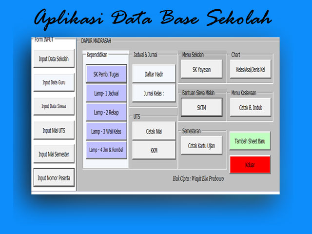 Aplikasi Data Base Sekolah Otomatis Versi Excel.Xslm