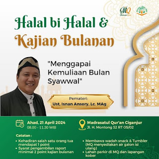 Halal bi Halal dan Kajian Bulanan bersama Ustadz Isnan Ansory LC, MAg