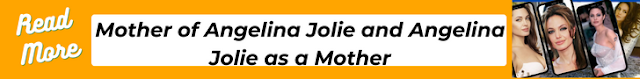 angelina jolie mom, angelina jolie mom young, angelina jolie mom and daughter, angelina jolie mom when she was young, who is angelina jolie mom, angelina jolie mom now, angelina jolie mom name, angelina jolie mom age, angelina jolie mom daughter,