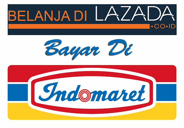 Panduan Pembayaran Lazada Lewat Indomaret