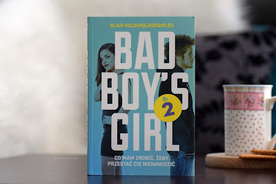 "Bad Boy's Girl 2" - Blair Holden