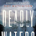 Review: Deadly Waters by Dot Hutchison