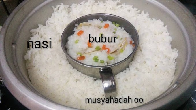  2 In 1,Masak Bubur Nasi Sekali Gus,Teramat Mudah Bayi Pun Suka