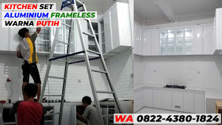 Kitchen Set Aluminium Frameless Warna Putih Kitchen Set Aluminium Frameless Warna Putih