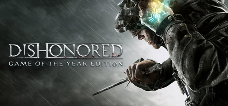 Dishonored Game of the Year Edition (PC)