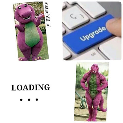 15 Meme "Upgrade" Lucu Ini Bikin Ngakak Ga Karuan