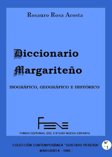 Rosauro Rosa Acosta - Diccionario Biográfico Geográfico e Histórico Margariteño