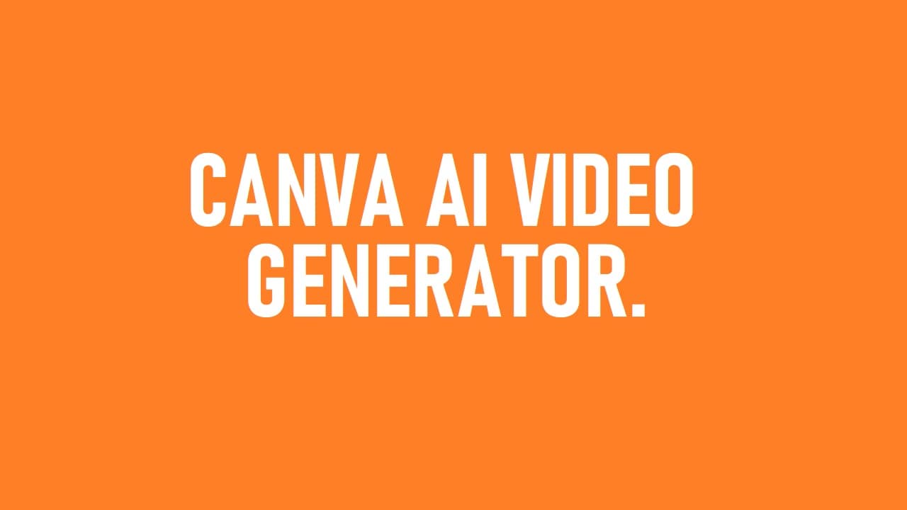 Canva AI Video Generator