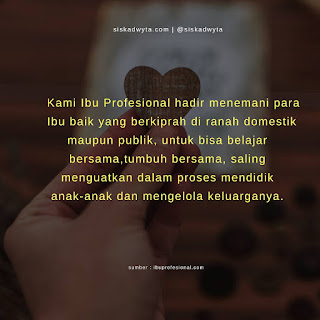 Ibu Profesional Kebanggaan Keluarga