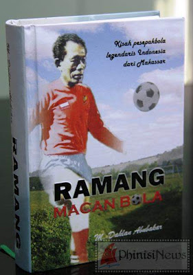 Biografi Ramang - Legenda Sepakbola Indonesia