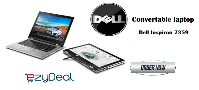 http://ezydeal.net/product/Dell-Inspiron-7359-Laptop-13-3-Inch-2-In-1-Touchscreen-6th-Gen-Ci7-8Gb-Ram-256Gb-Ssd-Win10-Silver-Gold-Notebook-laptop-product-25366.html