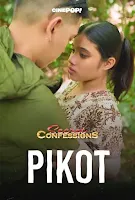 Secret Confession: Episode 21 Pikot