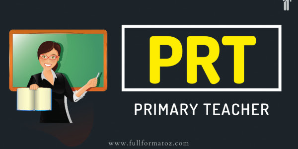 What is the Full Form of PRT in teaching line?