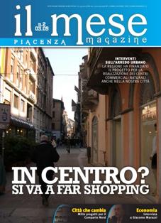 Il Mese Piacenza 2 - Marzo 2009 | ISSN 2036-2536 | TRUE PDF | Mensile | Informazione Locale | Attualità | Cultura | Sport | Tempo Libero
Mensile di attualità , cultura, economia, spettacoli, sport e tempo libero di Piacenza e provincia.