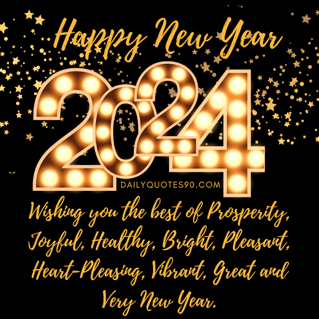 bright, 100+Best  New Year 2024 | Happy New Year Wishes | New Year Messages, Quotes and Images.