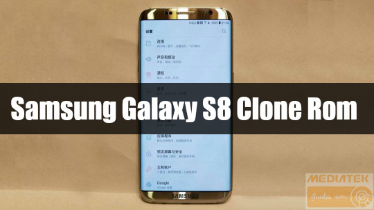 [SC7731] Samsung Galaxy S8 Clone Official Rom