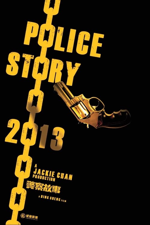 [HD] Police Story - Back for Law 2013 Ganzer Film Deutsch Download