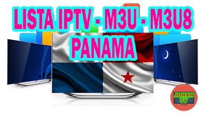 LISTA IPTV - PANAMA