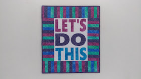 Let's Do This mini quilt made with Island Batik, Aurifil, and Hobbs