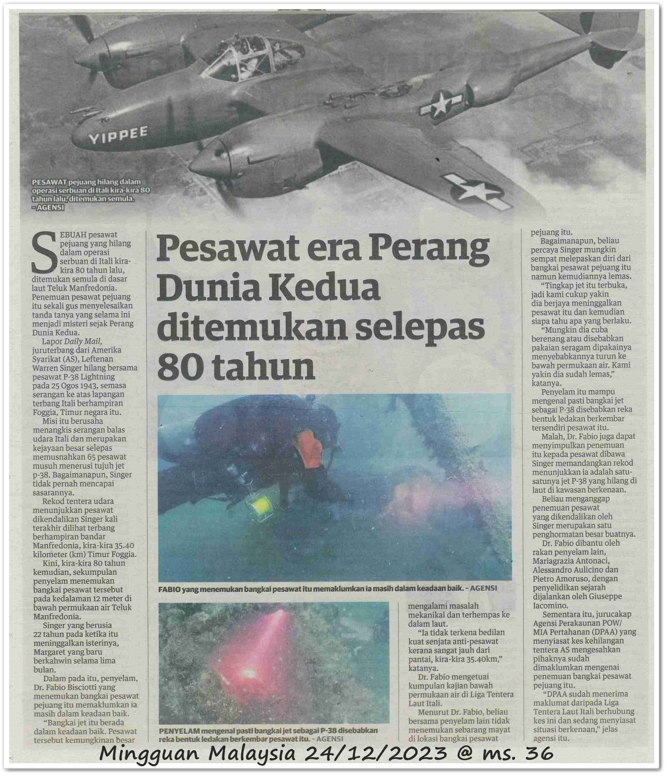 Pesawat era Perang Dunia Kedua ditemukan selepas 80 tahun - Keratan akhbar Mingguan Malaysia 24 Disember 2023