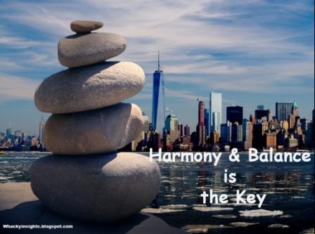 Harmony and balance is the key to deal with stress effectively