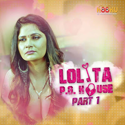 Lolita PG House S01P02 Indian Hot Web Series Download KooKu