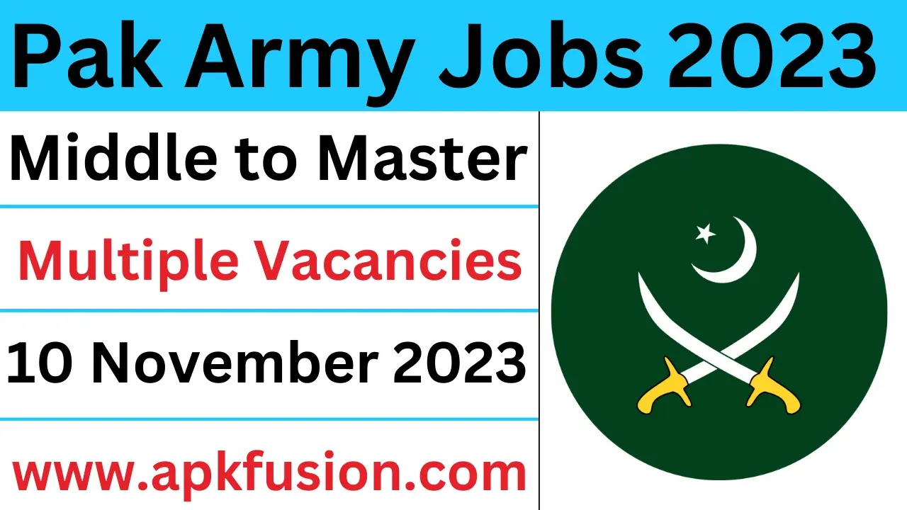 Pak Army Jobs 2023 - www.joinpakarmy.gov.pk jobs