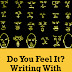 Do You Feel It? Writing With Emotional Layers