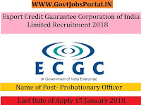 Export Credit Guarantee Corporation of India Limited Recruitment 2018 – 32 Probationary Officer