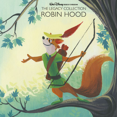 Walt Disney Records The Legacy Collection Robin Hood