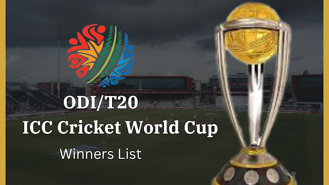 ICC Men's Cricket World Cup Winners List