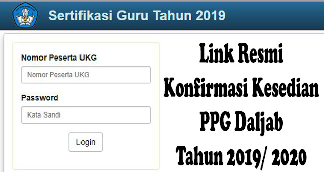 Link Resmi Konfirmasi Kesedian PPG Daljab 2019/ 2020