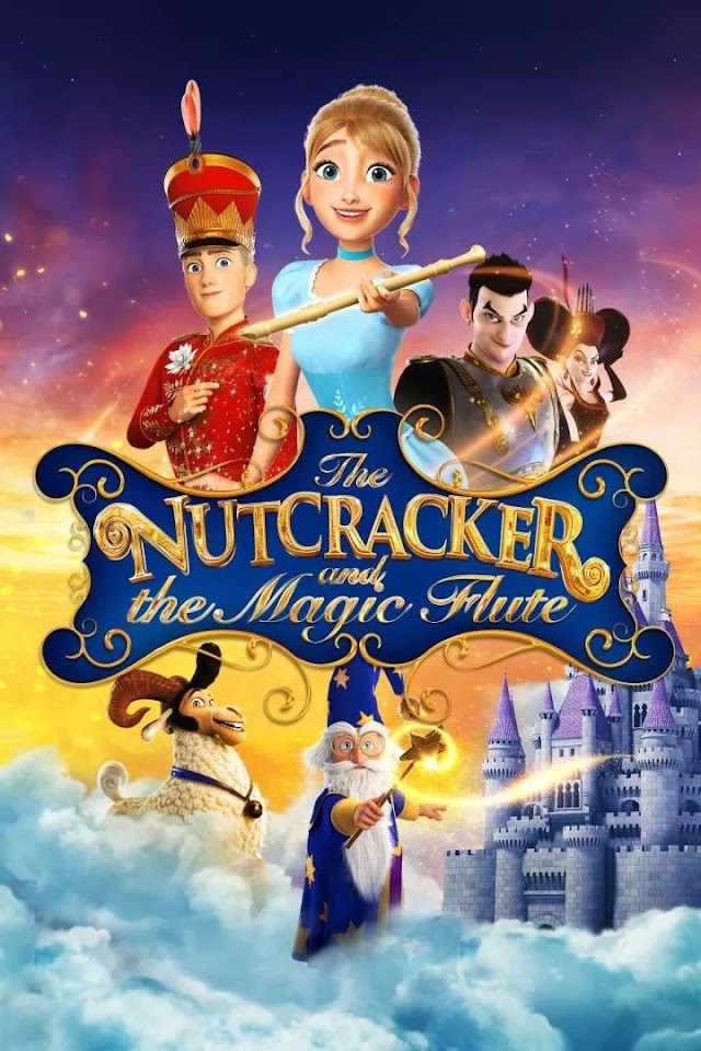 The Nutcracker and The Magic Flute (2022) Hollywood Movie