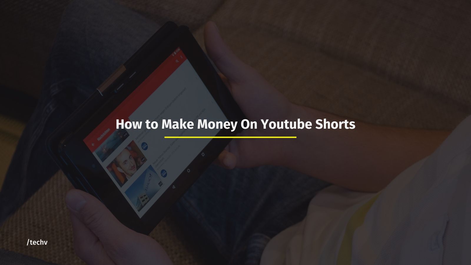 How to Make Money On Youtube Shorts