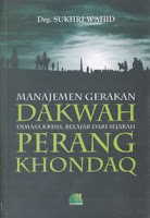 rumah buku buku dakwah manajemen gerakan dakwah dimasa krisis perang khondaq